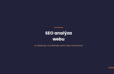 SEO analýza webu: Jak si ji udělat sami a kdy na to zavolat někoho